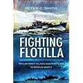 Fighting Flotilla: RN Laforey Class Destroyers in World War II