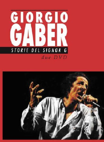 Giorgio Gaber - Storie Del Signor G (2 Dvd)