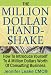 The Million Dollar Handshake: How To Introduce Yourself To A Million Dollars Worth Of Consulting Business