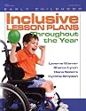 Inclusive Lesson Plans Throughout the Year (Early Childhood Education)