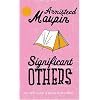 Significant Others: Tales of the City Sequence, Volume 5