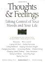 Thoughts and Feelings: Taking Control of Your Moods and Your Life