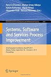 Systems, software and services process improvement : 22nd European Conference, EuroSPI 2015, Ankara, Turkey, September 30-October 2, 2015, proceedings