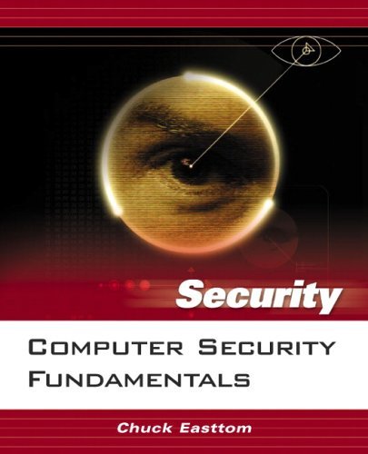 By William - Computer Security Fundamentals: 1st (first) Edition