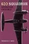 633 SQUADRON: OPERATION CRUCIBLE (Cassell Military Paperbacks)