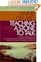 Teaching a Stone to Talk: Expeditions and Encounters