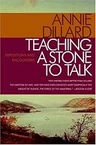 Teaching a Stone to Talk: Expeditions and Encounters