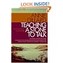 Teaching a Stone to Talk: Expeditions and Encounters