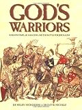 God's Warriors: Knights Templar, Saracens and the battle for Jerusalem (General Military)