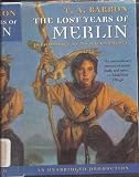 The Lost Years of Merlin
