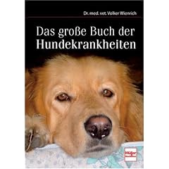 Das gro&szlig;e Buch der Hundekrankheiten