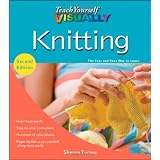 Teach Yourself VISUALLY Knitting (Teach Yourself VISUALLY Consumer)