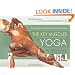 The Key Muscles of Yoga: Scientific Keys, Volume I