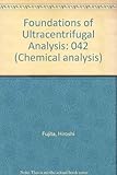 Foundations of ultracentrifugal analysis