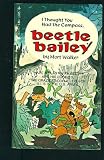 Beetle Bailey: I Thought You Had the Compass