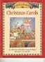 My 1st Book of Christmas Carols: A Collection of Holiday Songs & Music