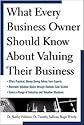 What Every Business Owner Should Know About Valuing Their Business