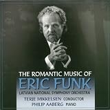 The Romantic Music of Eric Funk (Audio CD)