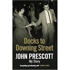 Docks to Downing Street: My Story