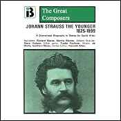 Johann Strauss the Younger: 1825 - 1899 | [David Allen]