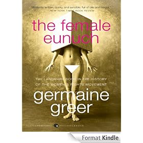 The Female Eunuch