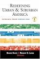 Redefining Urban and Suburban America: Evidence from Census 2000, Volume One (Brookings Metro Series)