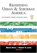 Redefining Urban and Suburban America: Evidence from Census 2000, Volume One (Brookings Metro Series)