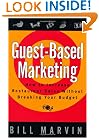 Guest-Based Marketing: How to Increase Restaurant Sales Without Breaking Your Budget