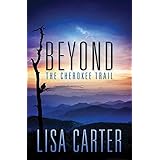 beyond the cherokee trail