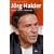 Jörg Haider: Mensch, Medienstar, Mythos