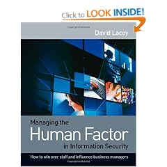 Managing the Human Factor in Information Security: How to Win Over Staff and Influence Business Managers