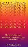 Draughts of Remembrance