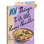 101 Things to Do with Ramen Noodles