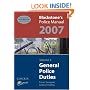 General Police Duties 2007: v. 4 (Blackstone's Police Manuals)