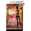 The Shadow Reader (A Shadow Reader Novel)
