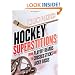 Hockey Superstitions: From Playoff Beards to Crossed Sticks and Lucky Socks