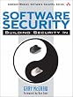 Software Security: Building Security In (Addison-Wesley Software Security Series)