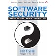 Software Security: Building Security In (Addison-Wesley Software Security Series)
