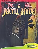 Dr. Jekyll & Mr. Hyde with Hardcover Book(s) (Graphic Horror (Abdo Interactive))