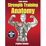 Strength Training Anatomy, 3rd Edition