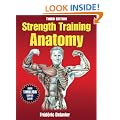 Strength Training Anatomy-3rd Edition