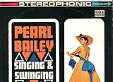Pearl Bailey, Singing & Swinging