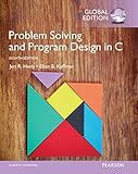 Problem solving and program design in C