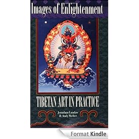 Images of Enlightenment: Tibetan Art in Practice