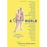 a queer world the center for lesbian and gay studies reader