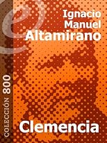 Clemencia [Annotated] (Spanish Edition)