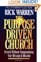 The Purpose Driven Church: Every Church Is Big in God's Eyes