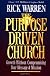 The Purpose-Driven Church