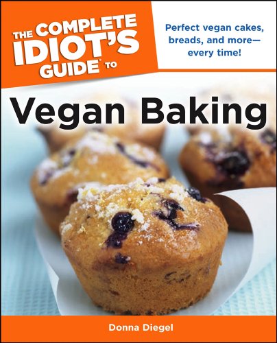 The Complete Idiot's Guide to Vegan Baking (Complete Idiot's Guides (Lifestyle Paperback))