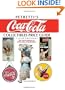 Petretti's Coca-Cola Collectibles Price Guide: The Encyclopedia of Coca-Cola Collectibles